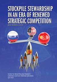 Stockpile Stewardship in an Era of Renewed Strategic Competition, cover