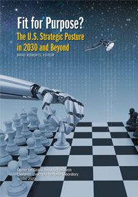 Fit for Purpose? The U.S. Strategic Posture in 2030 and Beyond, cover