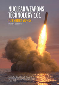 Nuclear Weapons Technology 101 for Policy Wonks, cover