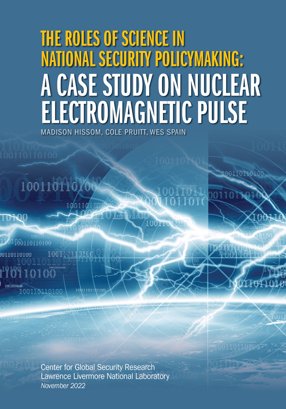The Roles of Science in National Security Policymaking: A Case Study on Nuclear Electromagnetic Pulse, cover